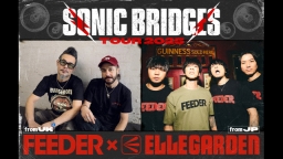 Document　of　FEEDER　x　ELLEGARDEN　Sonic　B…