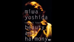 miwa　yoshida　concert　tour　beauty　a…