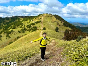 そこに山があるから　▽本上まなみが広島県と島根県にまたがる「雲月山」へ