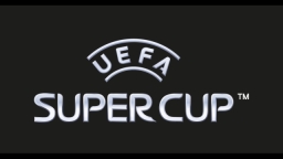 UEFAスーパーカップ2026 PSGvsアストン・ヴィラ