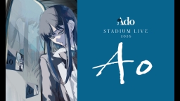 Ado STADIUM LIVE 2026「Ao」