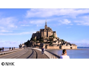 世界ふれあい街歩き 世界遺産 モン・サン・ミシェル 〜フランス〜