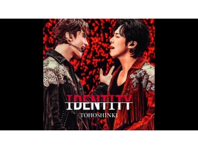 東方神起　２０ｔｈ　Ａｎｎｉｖｅｒｓａｒｙ　Ｆｉｌｍ『ＩＤＥＮＴＩＴＹ』
